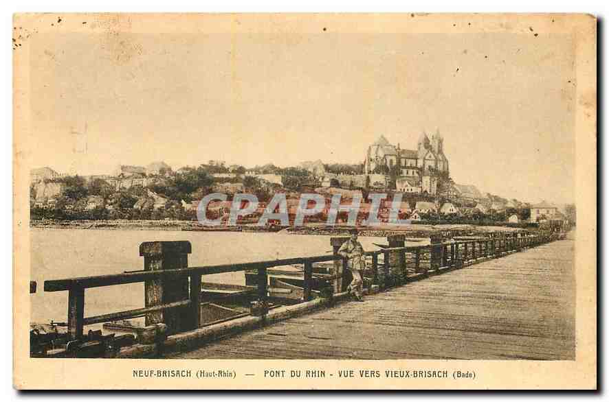 CPA Neuf Brisach Haut Rhin Pont du Rhin vue vers Vieux Brisach Bade 