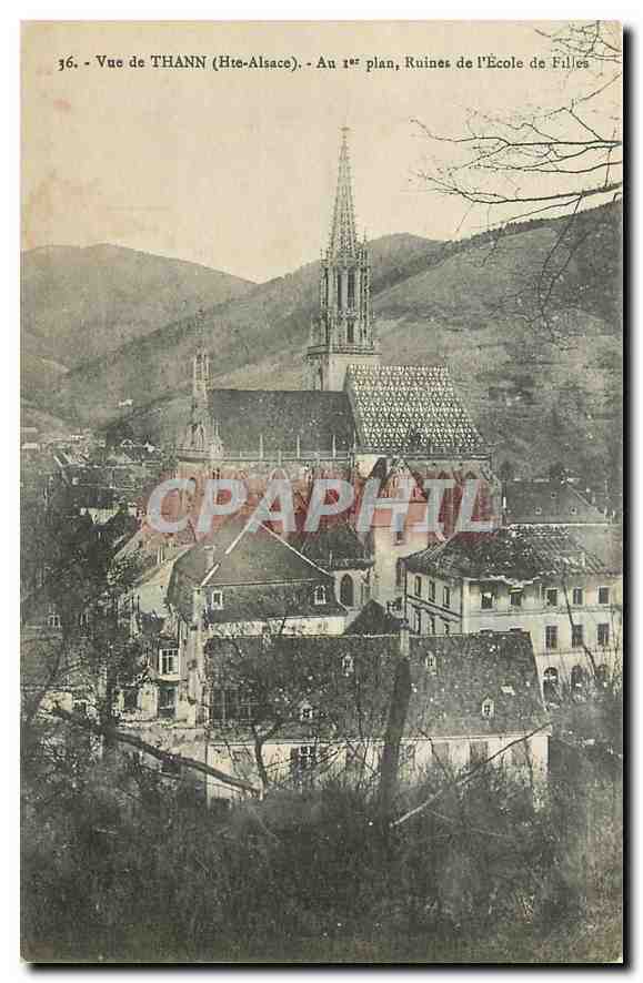 Vue de Thann (Hte-Alsace) — Au 1er plan, Ruines de l'École de Filles — Éditeur non visible