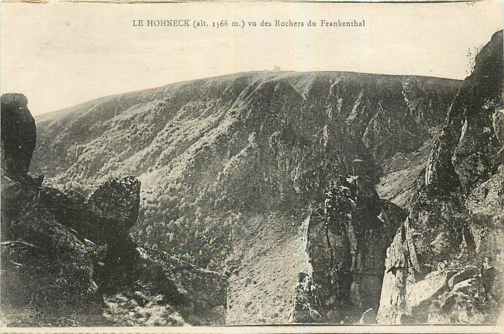 CPA Le Hohneck vu des Rochers du Frankenthal 