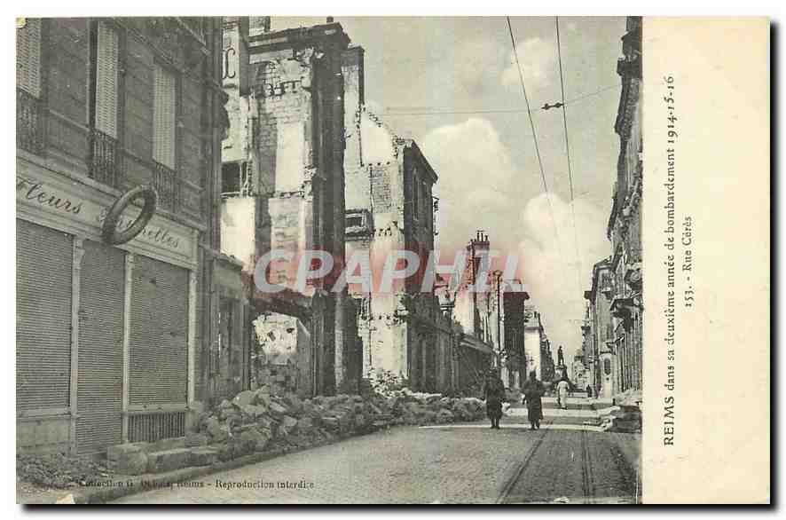Reims — Rue Cité — deuxième année de bombardement 1914-15-16