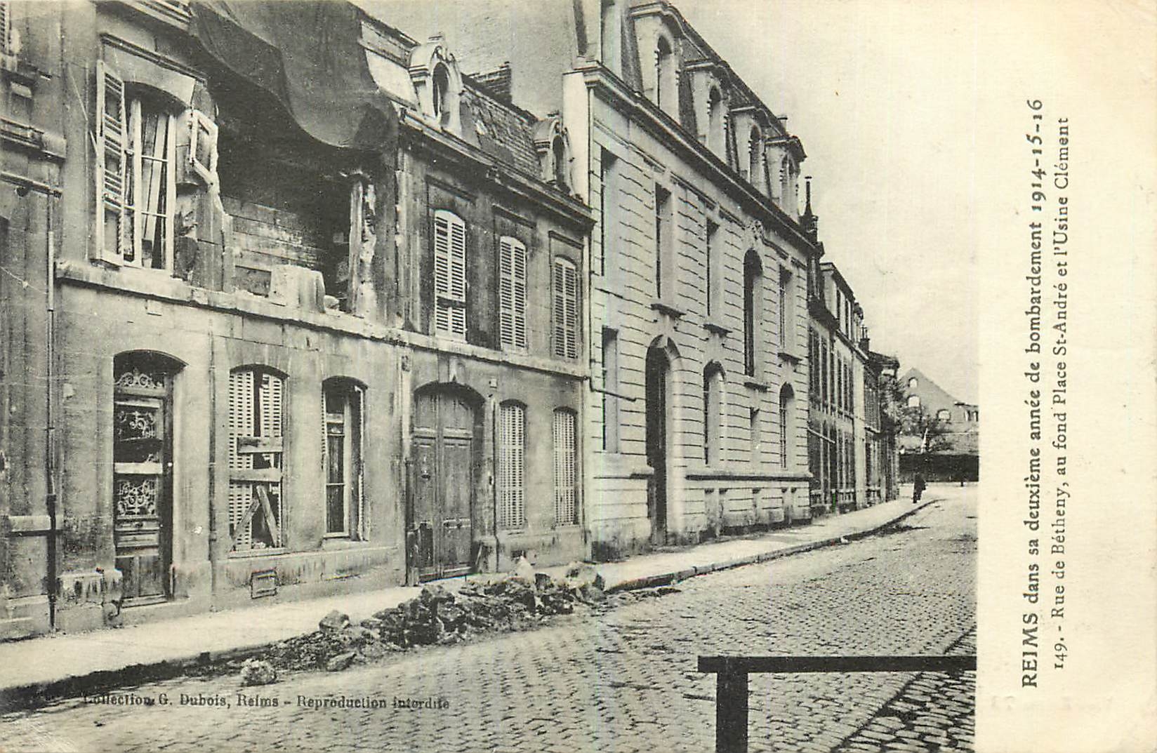 Reims - Rue de Bâtheny, après le bombardement de 1914-15-16