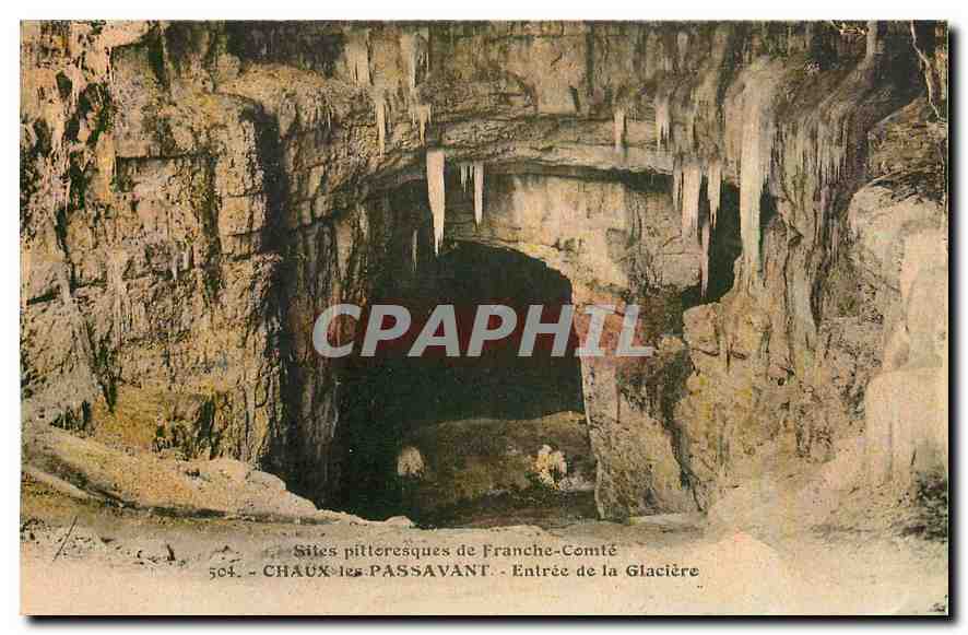 CPA Sites pittoresque de Franche Comte Chaux les Passavant entree de la Glaciere 