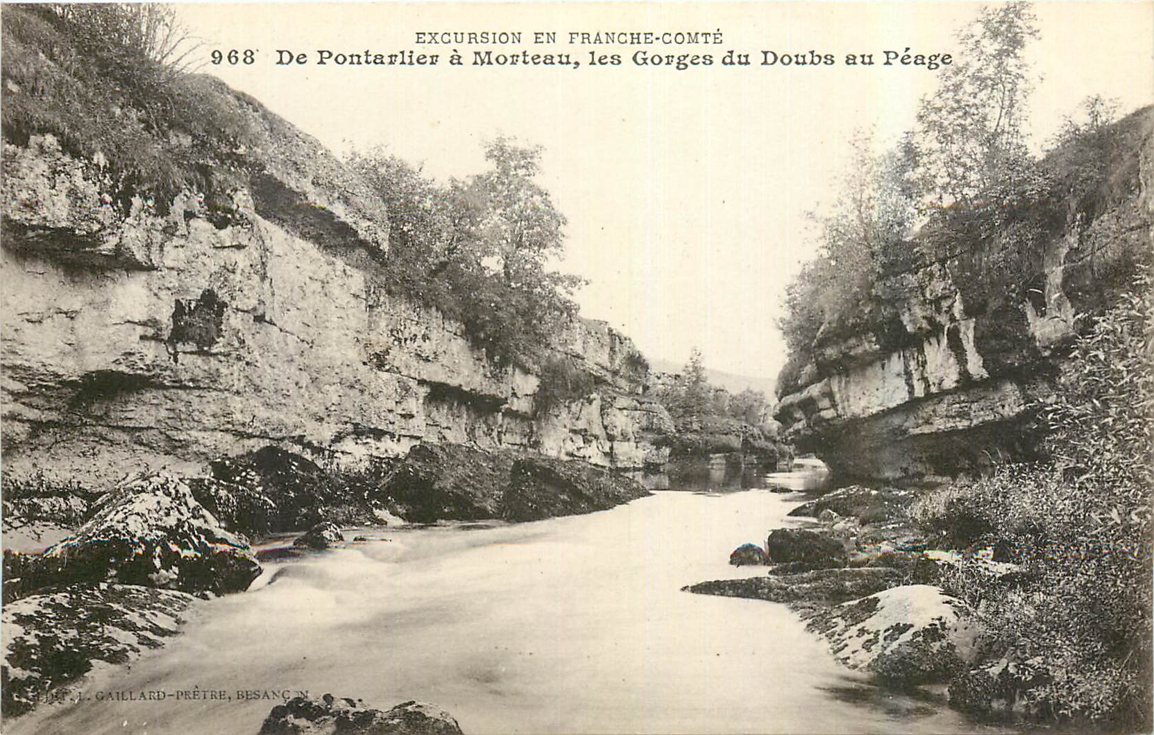 CPA Excursion en Franche Comte de pontarlier a Morteau les Gorges du Doubs au Peage 