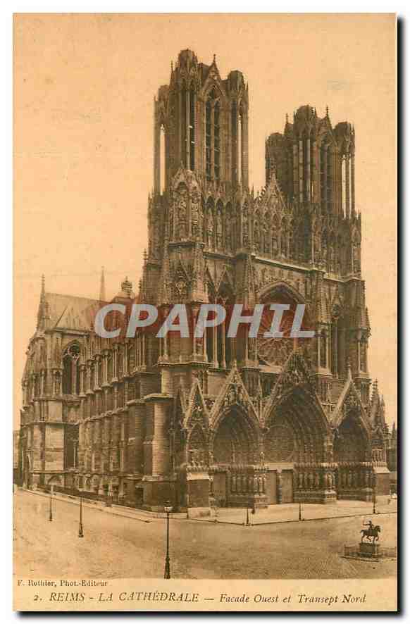 CPA Reims la Cathedrale facade ouest et Transept Nord 