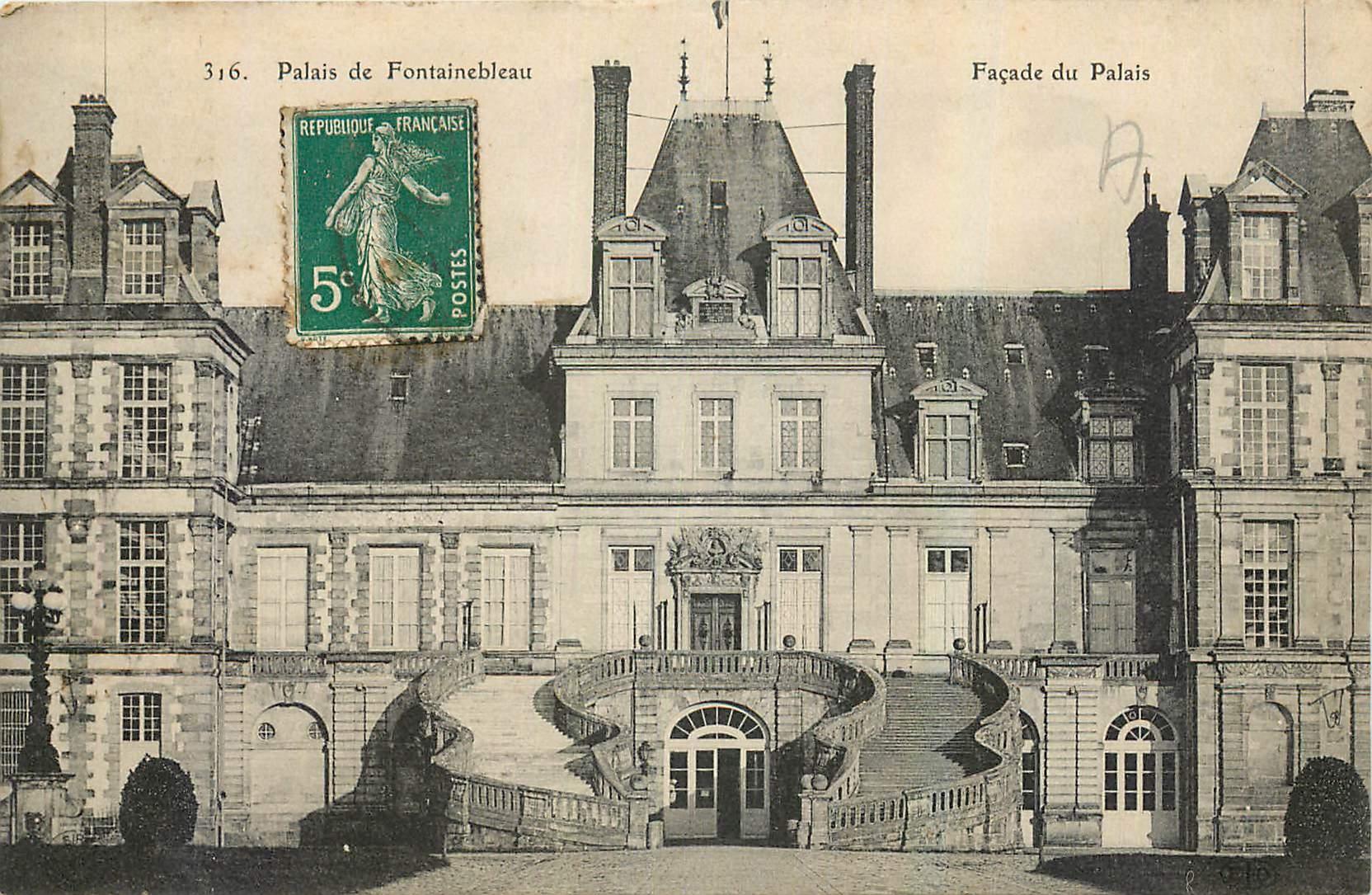 Palais de Fontainebleau — Façade du Palais — Éditeur non identifié, n° 316