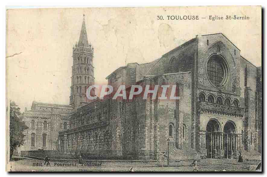 Toulouse — Église Saint-Sernin — Edit. A. Fourment, Toulouse