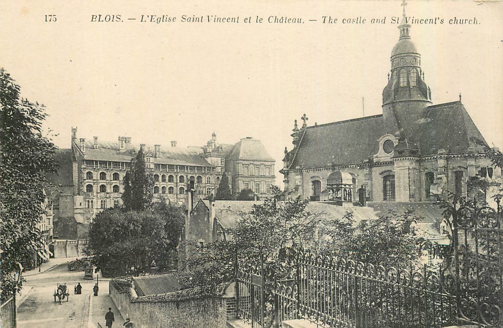 Blois — L'Église Saint-Vincent et le Château — Éditeur : Anciens Étab. Neutrin et Cie, Paris