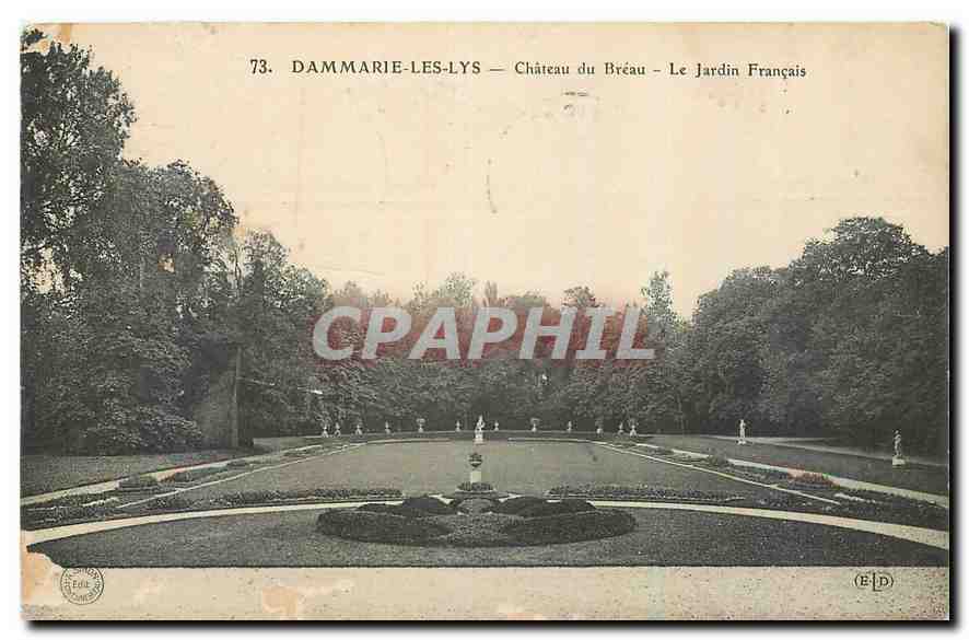 CPA Dammarie Les Lys Chateau du Beau Le Jardin Francais 