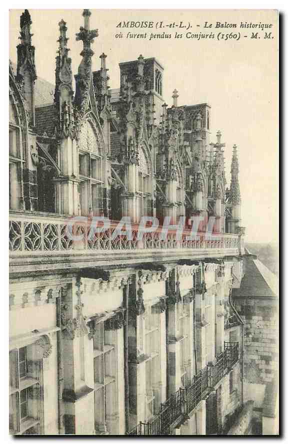 CPA Amboise I et L La Balcon historique ou furent pendus les Conjures 