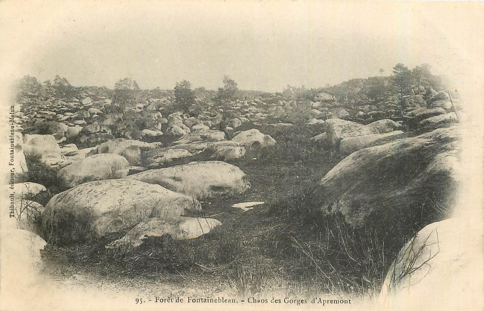 Forêt de Fontainebleau — Chaos des Gorges d'Apremont — éditeur Thibault, Fontainebleau, n°95
