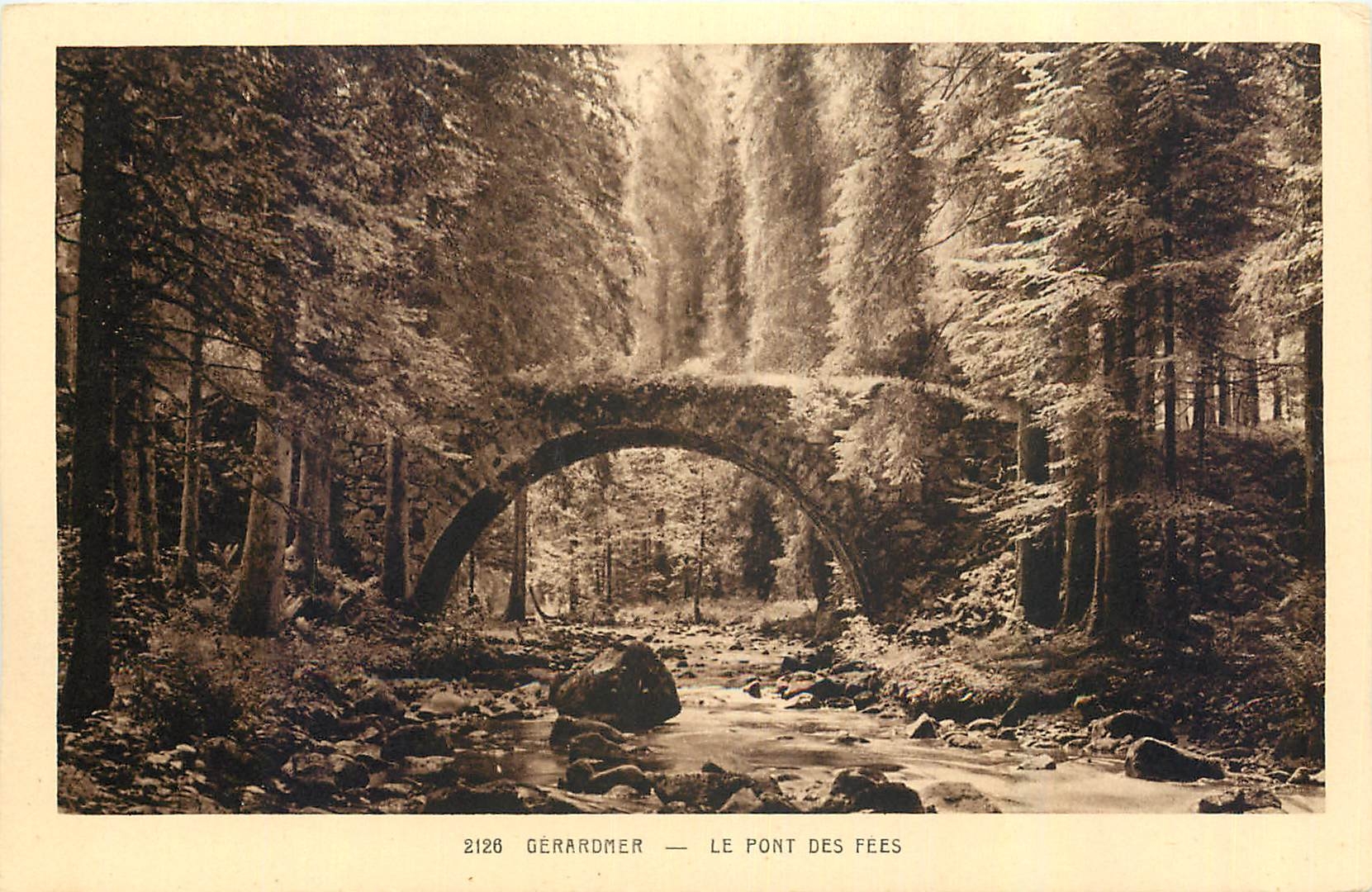CPA Gerardmer Le Pont des Fees 