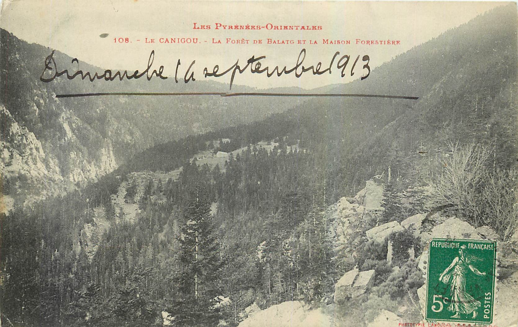 CPA Les Pyrenees Orientales Le Canigou La Foret de Balato et la Maison Forretiere 