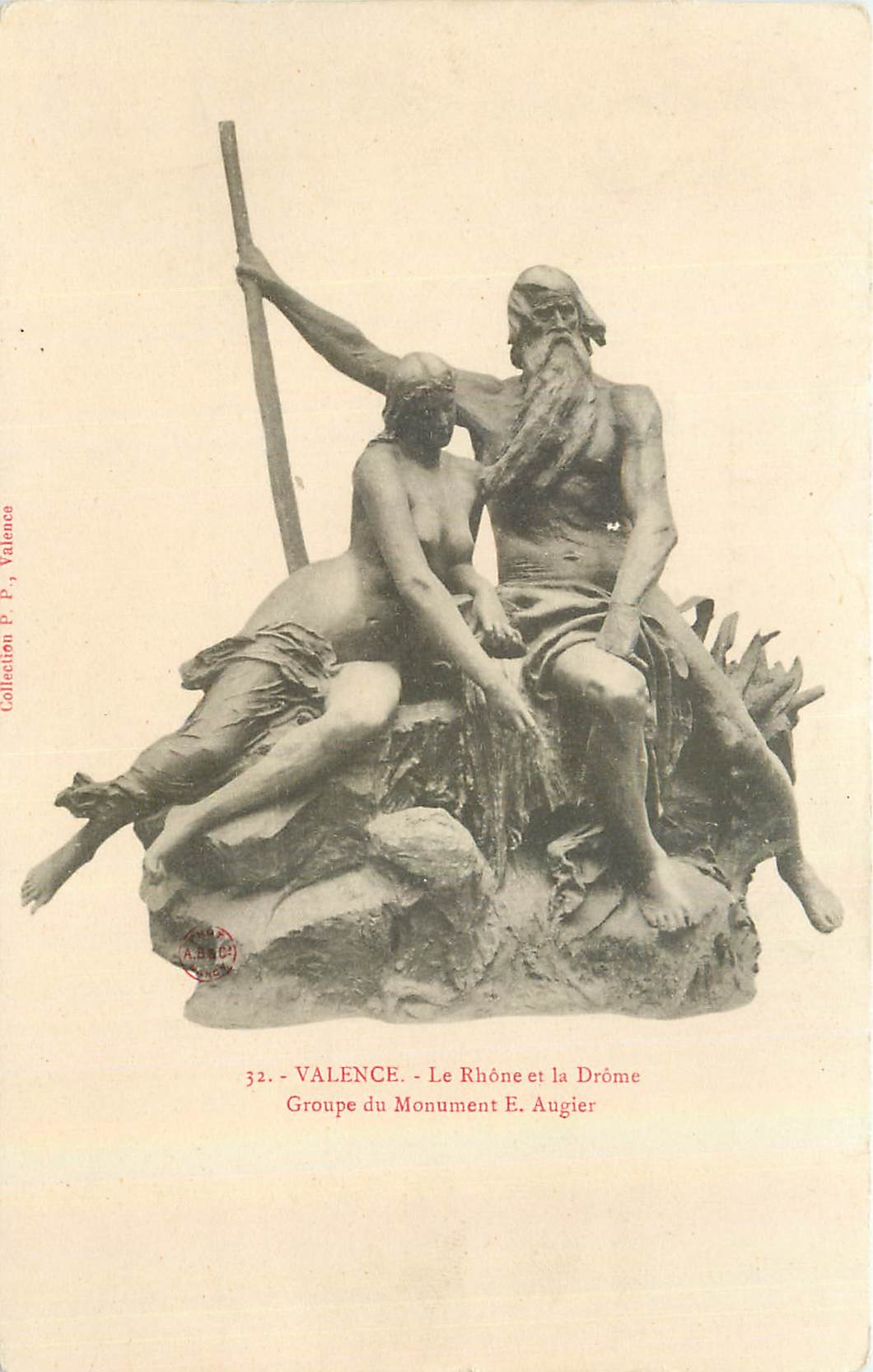 CPA Valence Le Rhone et la drome Groupe du Monument E Augier 