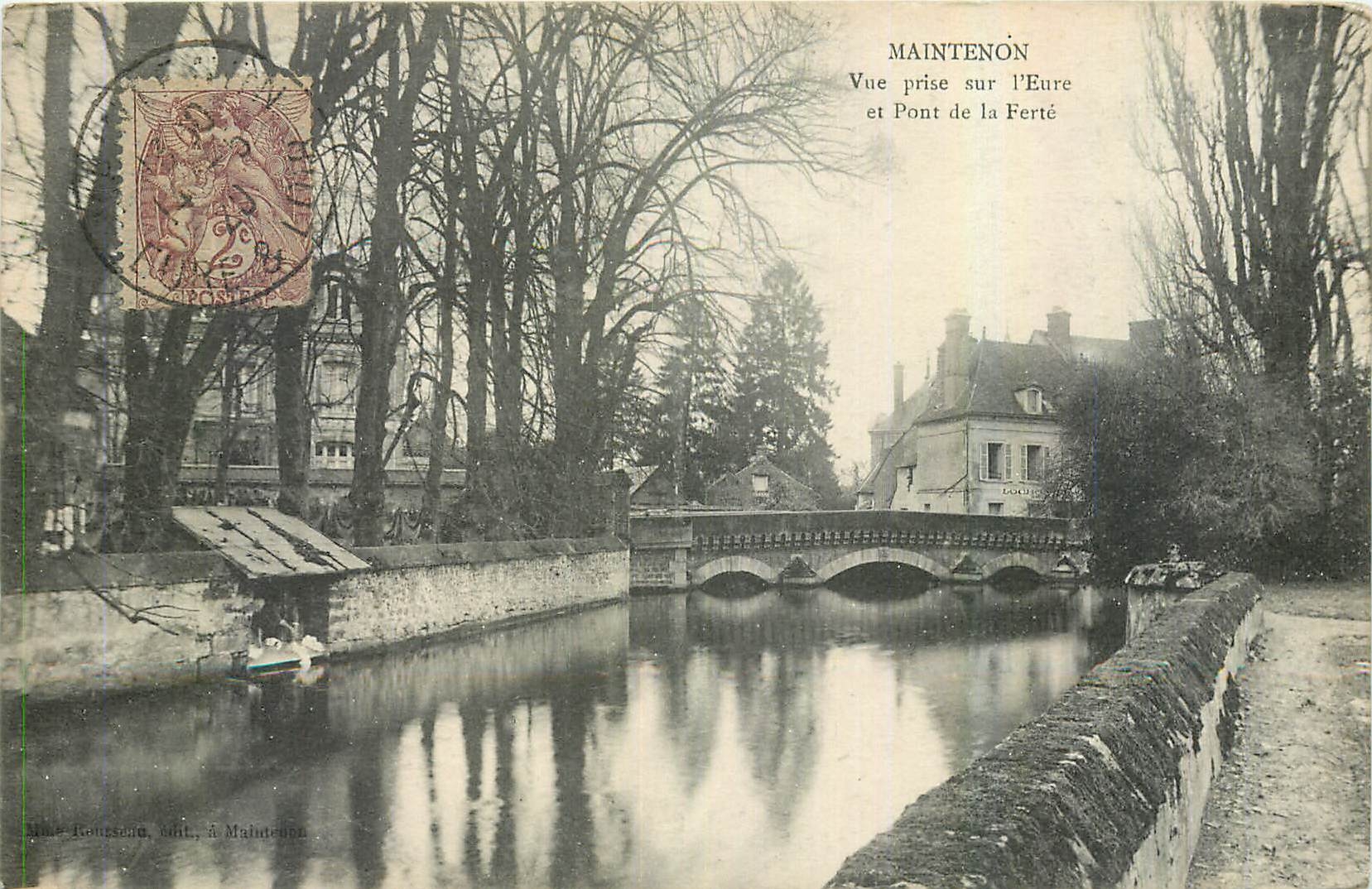 Maintenon — Vue prise sur l'Eure et Pont de la Ferté — Imprimerie de Maintenon