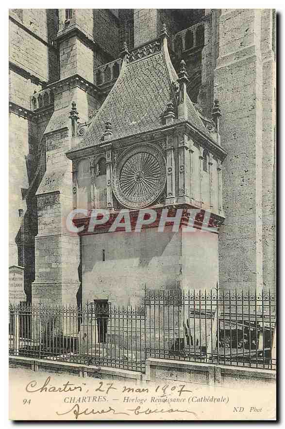 CPA Chartres Horloge renaissance Cathedrale 