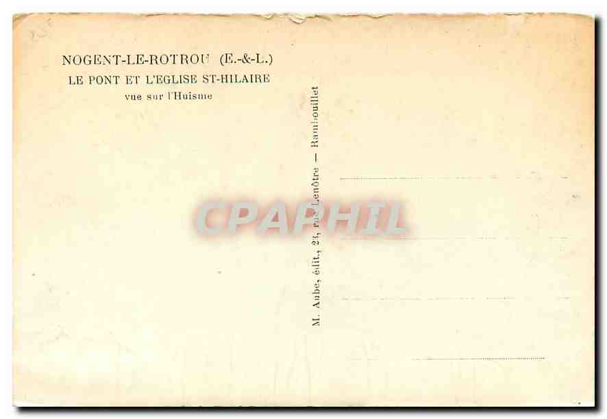 CPA Nogent le Rotrou E & L Le Pont et L'Eglise St Hilaire vue sur l'Huisne  — Rückseite