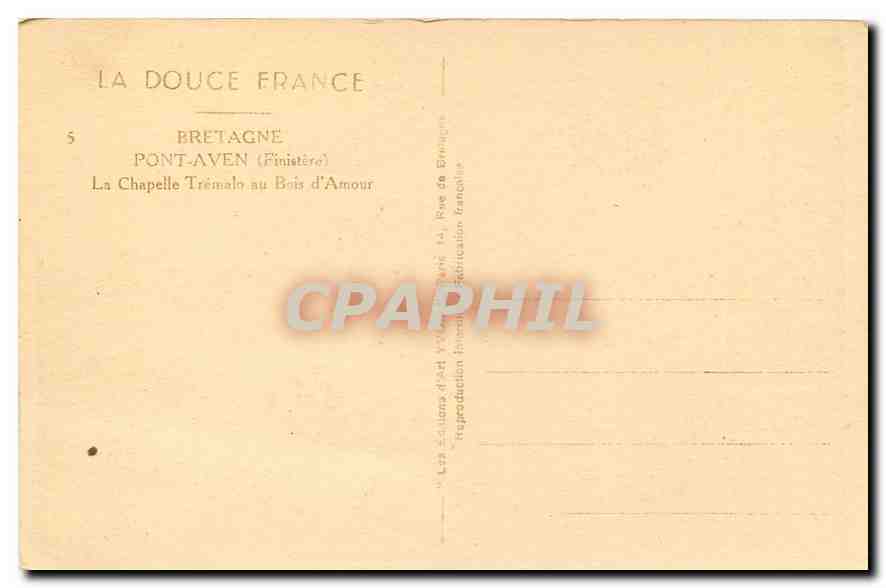 CPA Bretagne Pont Aven Finistere La Chapelle Tremalo au bois d'amour — Rückseite