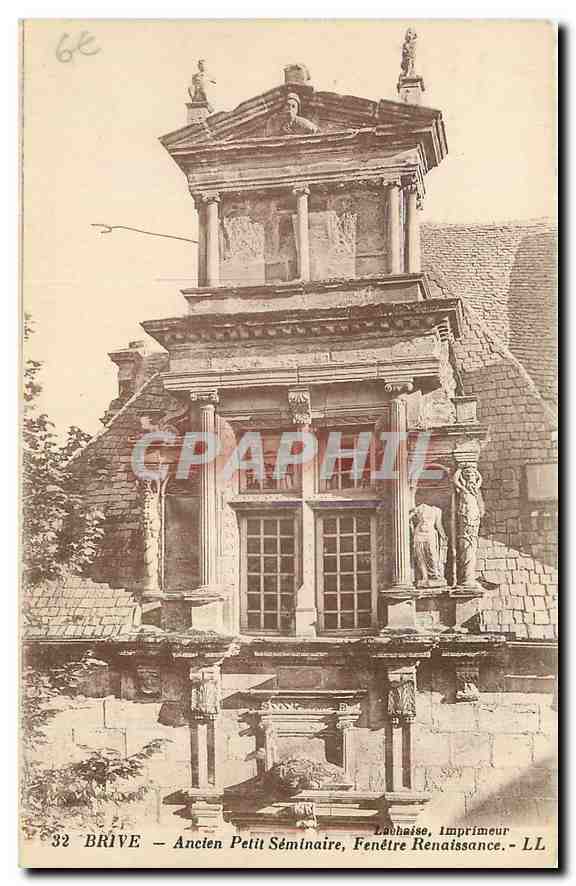 CPA Brive Ancien Petit Seminaire Fenetre Renaissance 