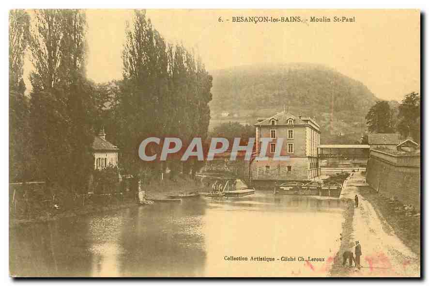 CPA Besancon les Bains Moulin St Paul 