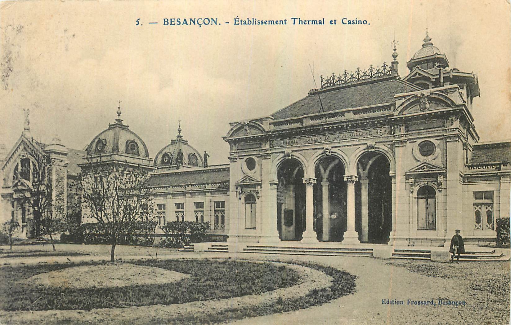 CPA Besancon Etablissement Thermal et Casino 