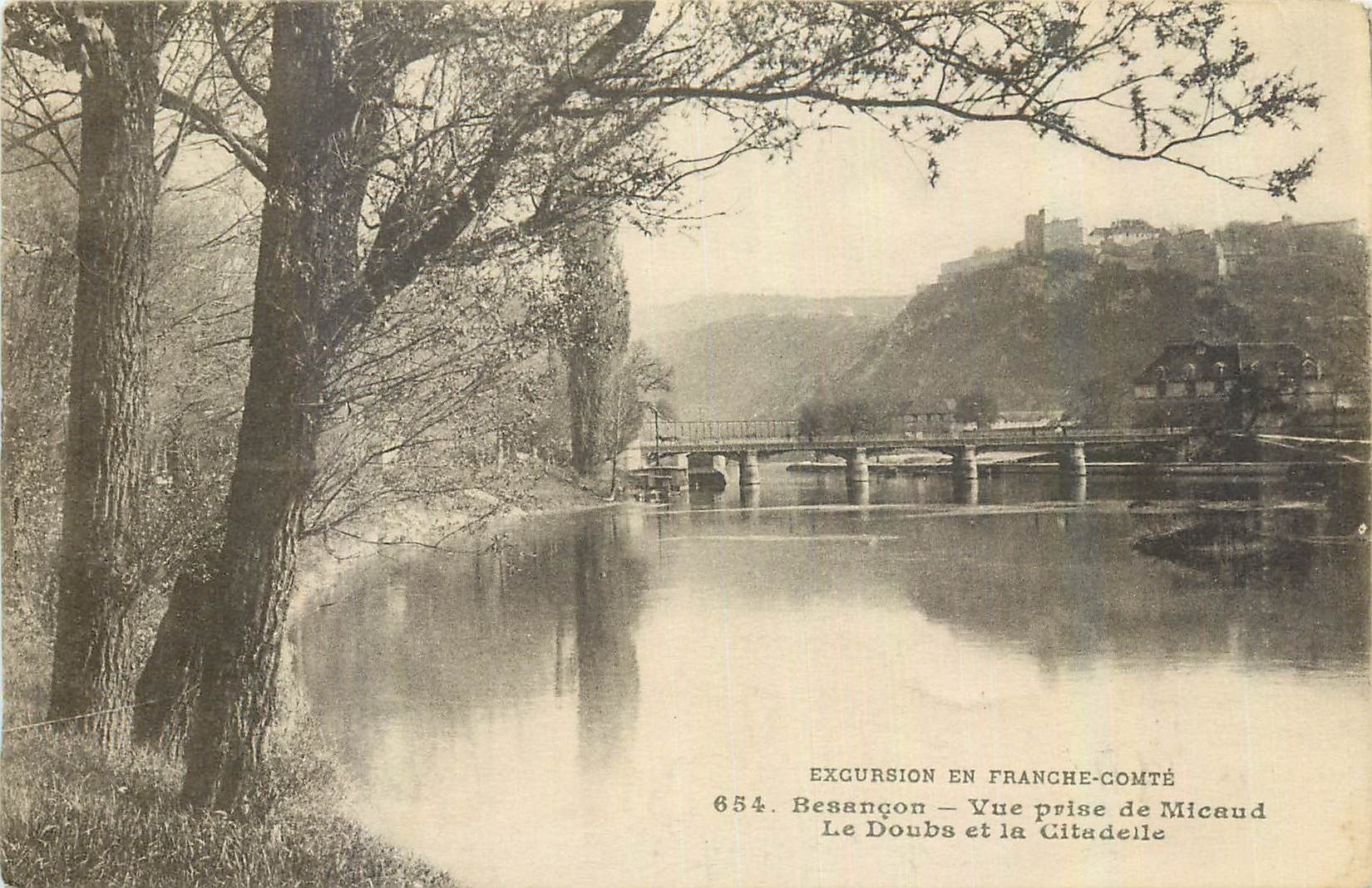 Besançon — Vue prise de Micaud — Le Doubs et la Citadelle — Éd. L. Gaillard-Prêtre, n° 654