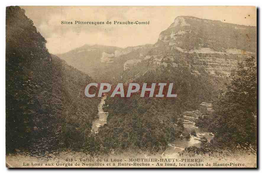 CPA Valle de la Loue Mouthier haute Pierre La Loue aux gorges de Nouailles et a entre Roches