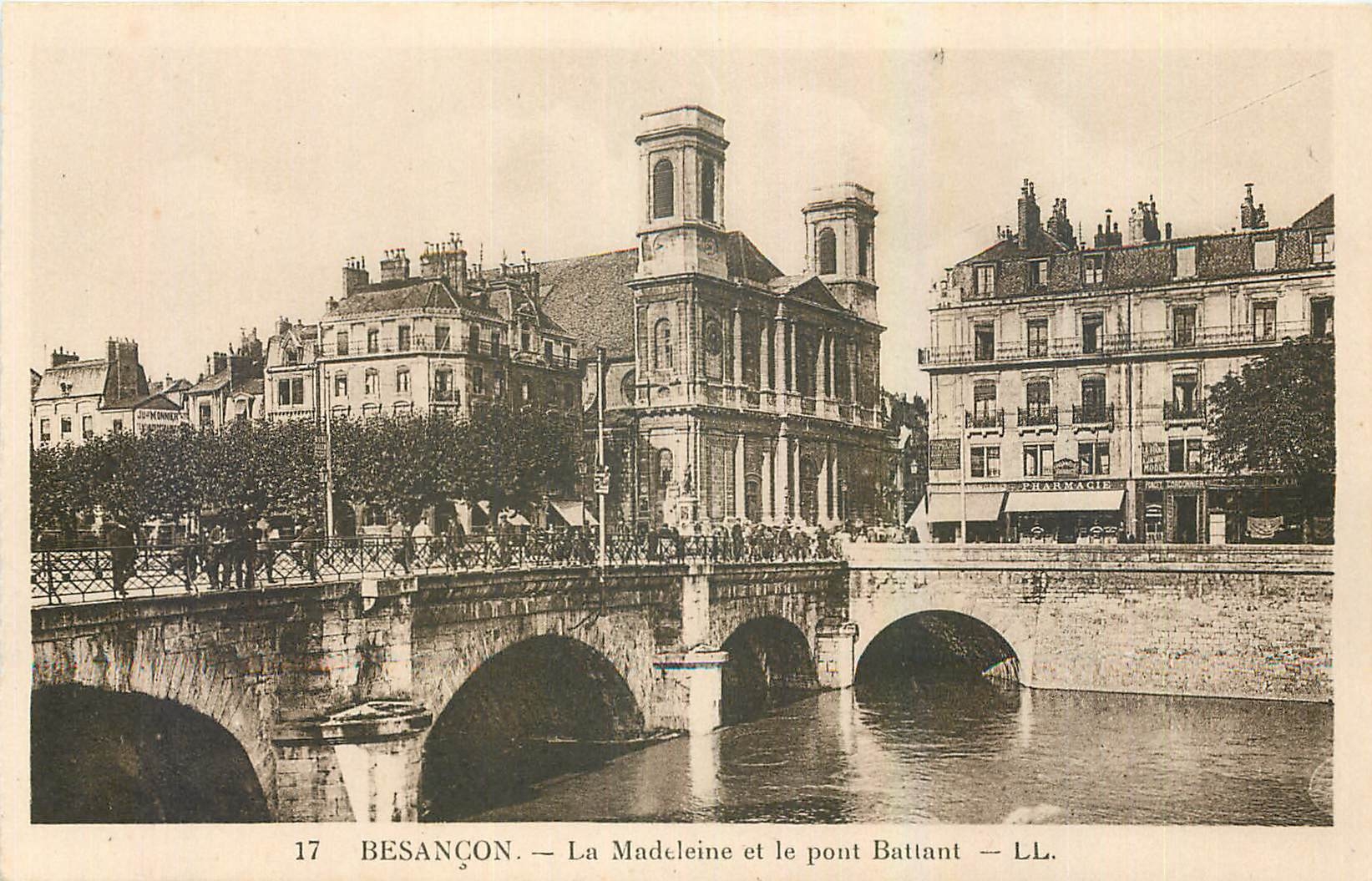 CPA Besancon La Madeleine et le pont Battant 