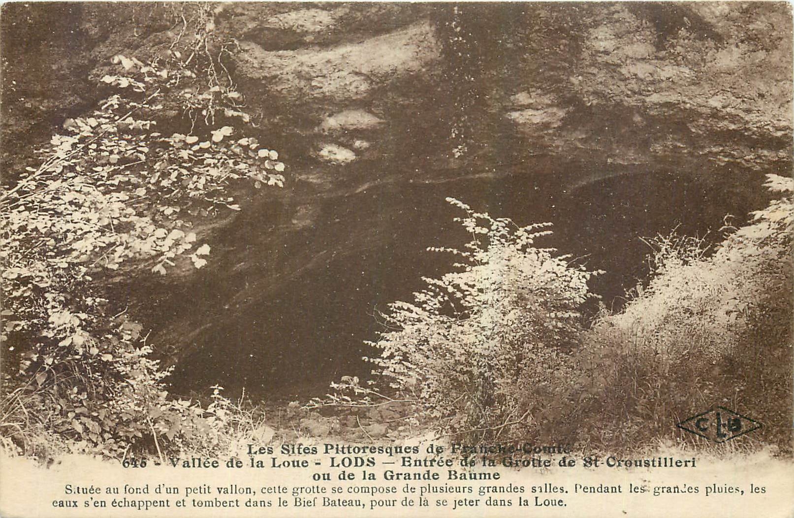 Les Siffes Pittoresques de Franche-Comté — Vallée de la Loue — Entrée de la Grotte de St-Croustilleri — LODS