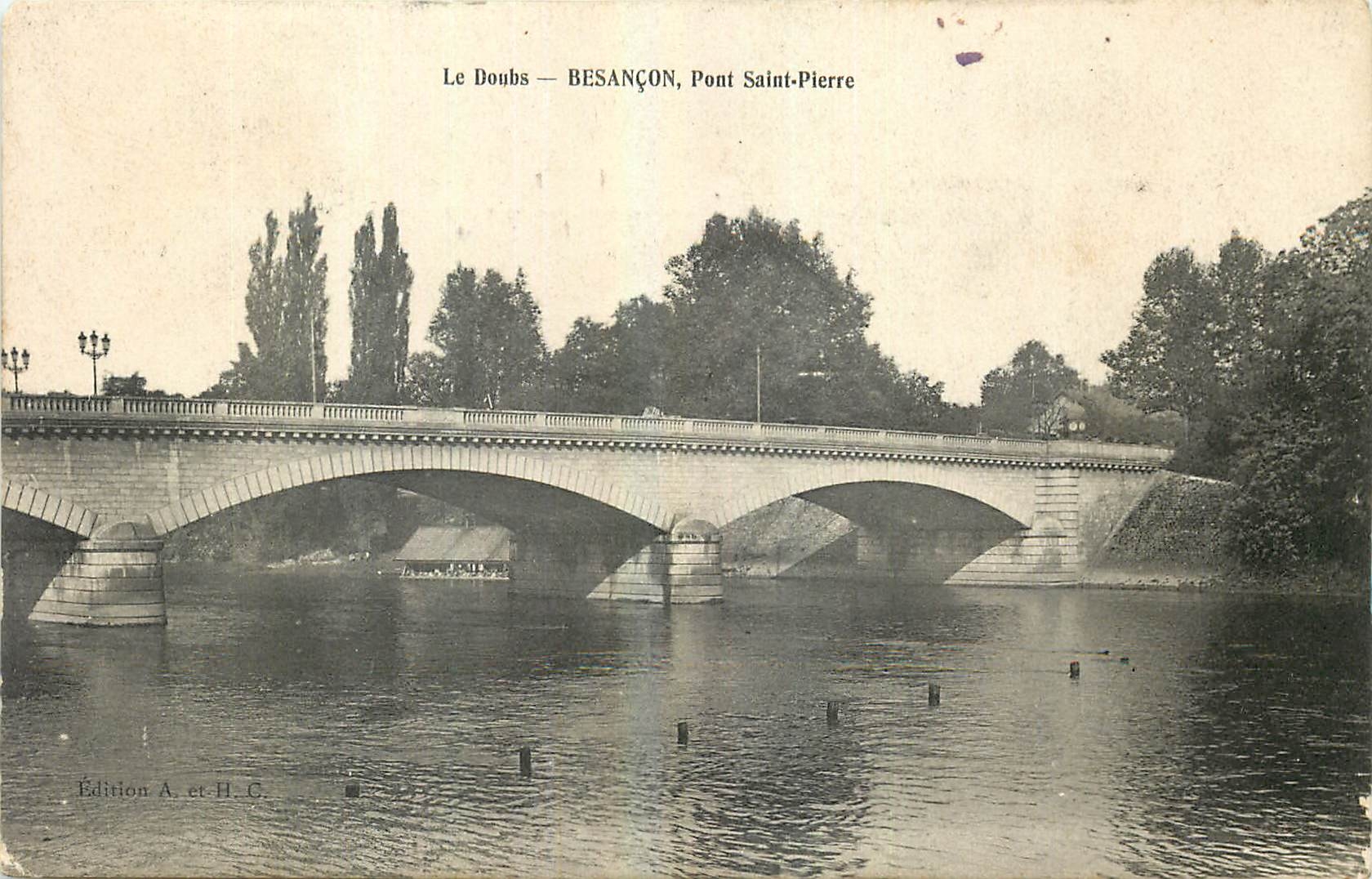 CPA Le Doubs Besancon Pont Sainte Pierre 