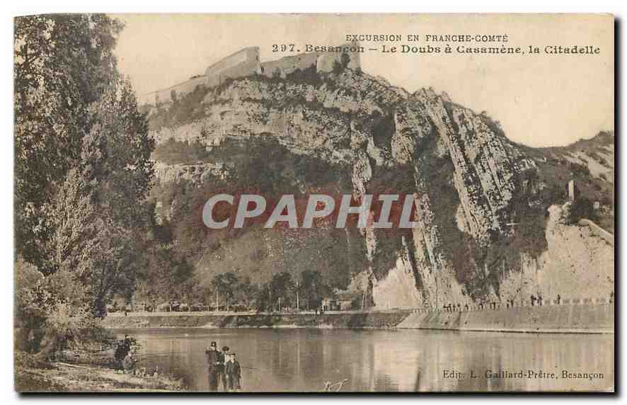 Besançon — Le Doubs à Casamène, la Citadelle — Edit. L. Gaillard-Prêtre, Besançon