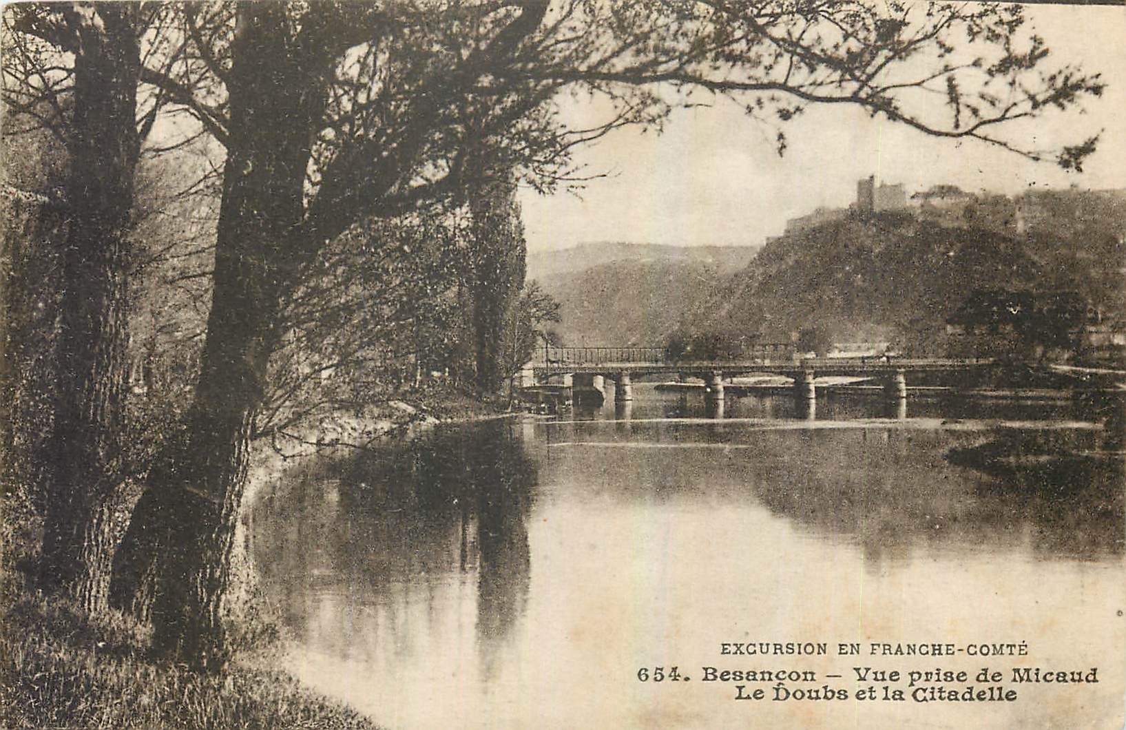 CPA Besancon Vie prise de Micaud Le Doubs et la Citadelle 