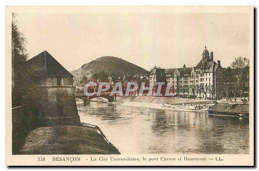 CPA Besancon La Cite Universitaire le pont Carnot et Rosemont 