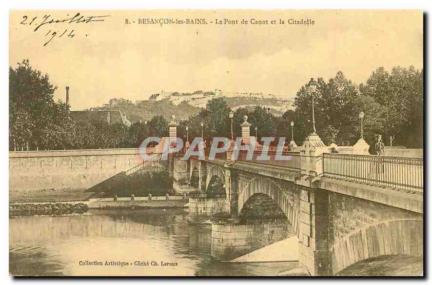 CPA Besancon les Bains Le Pont de Canot et la Citadelle 