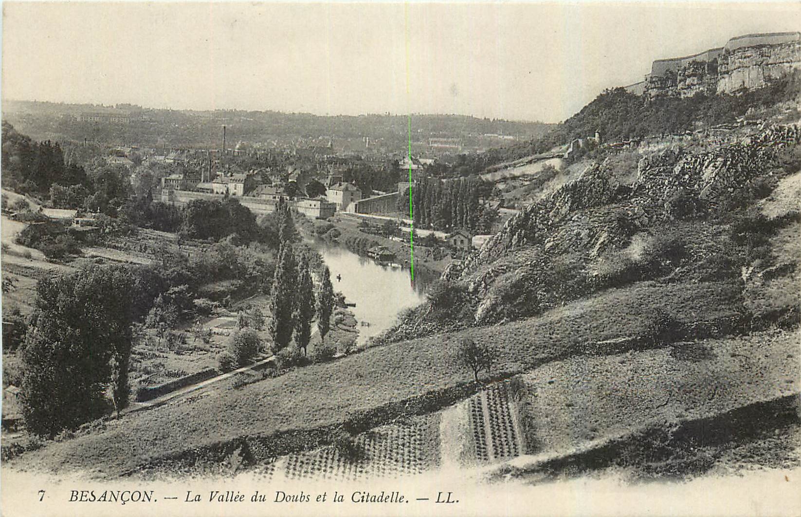 Besançon — La Vallée du Doubs et la Citadelle — LL. — N°7