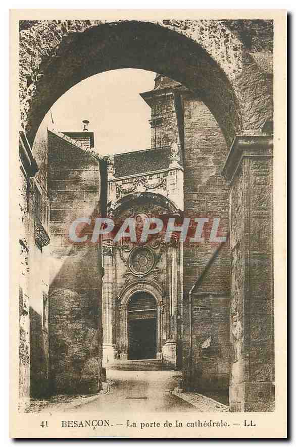 CPA Besancon La Porte de la cathedrale 