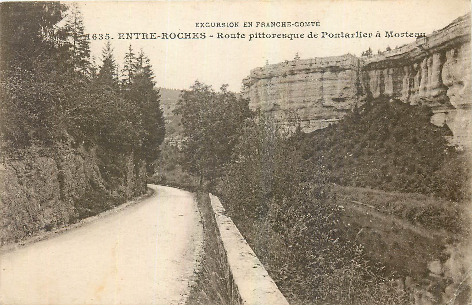 Entre-Roches — Picturesque Route from Pontarlier to Morteau — Éd. L. Gaillard-Prêtre, no. 1635