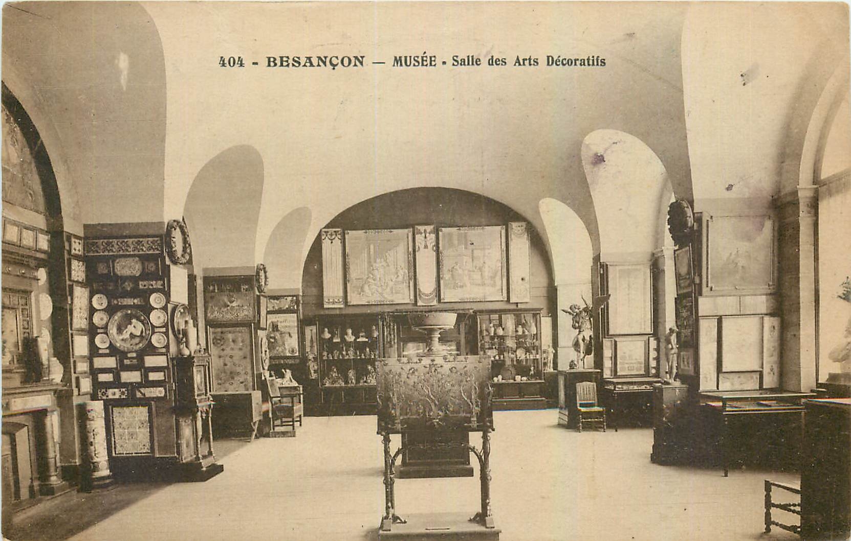 Besançon — Musée — Salle des Arts Décoratifs — Éd. Lardier & Cie, n° 404