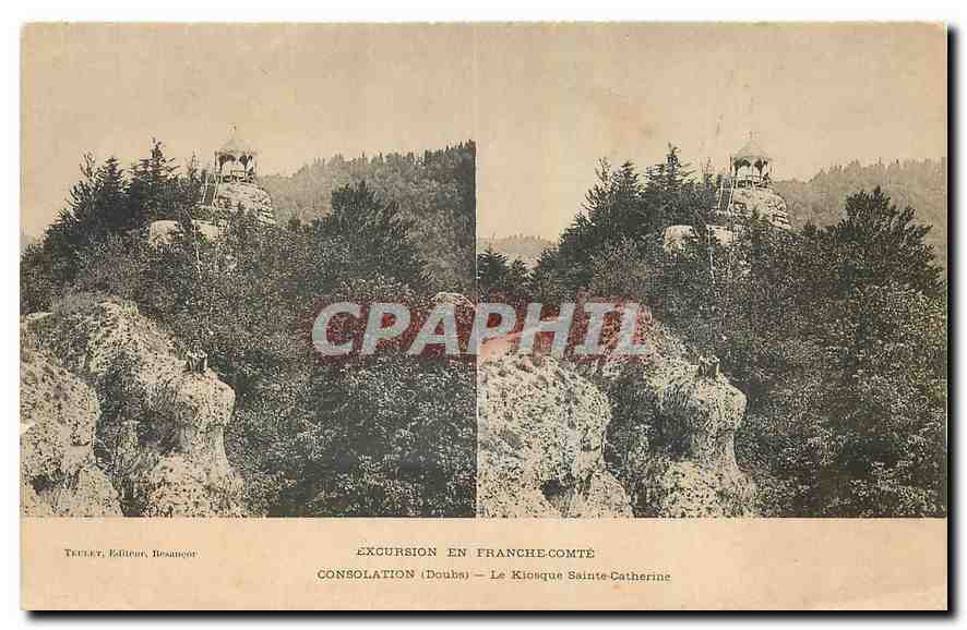 Consolation (Doubs) — Le Kiosque Sainte-Catherine — Teulet, Éditeur, Besançon - Recto