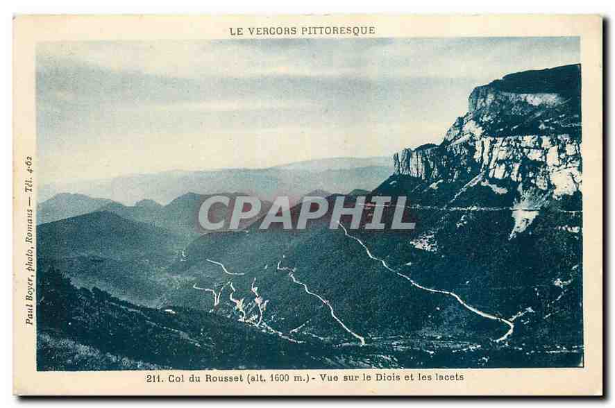 Le Vercors pittoresque — Vue sur le Diois et les lacets — Paul Boyer, photo, Romans, Tél. 4-62
