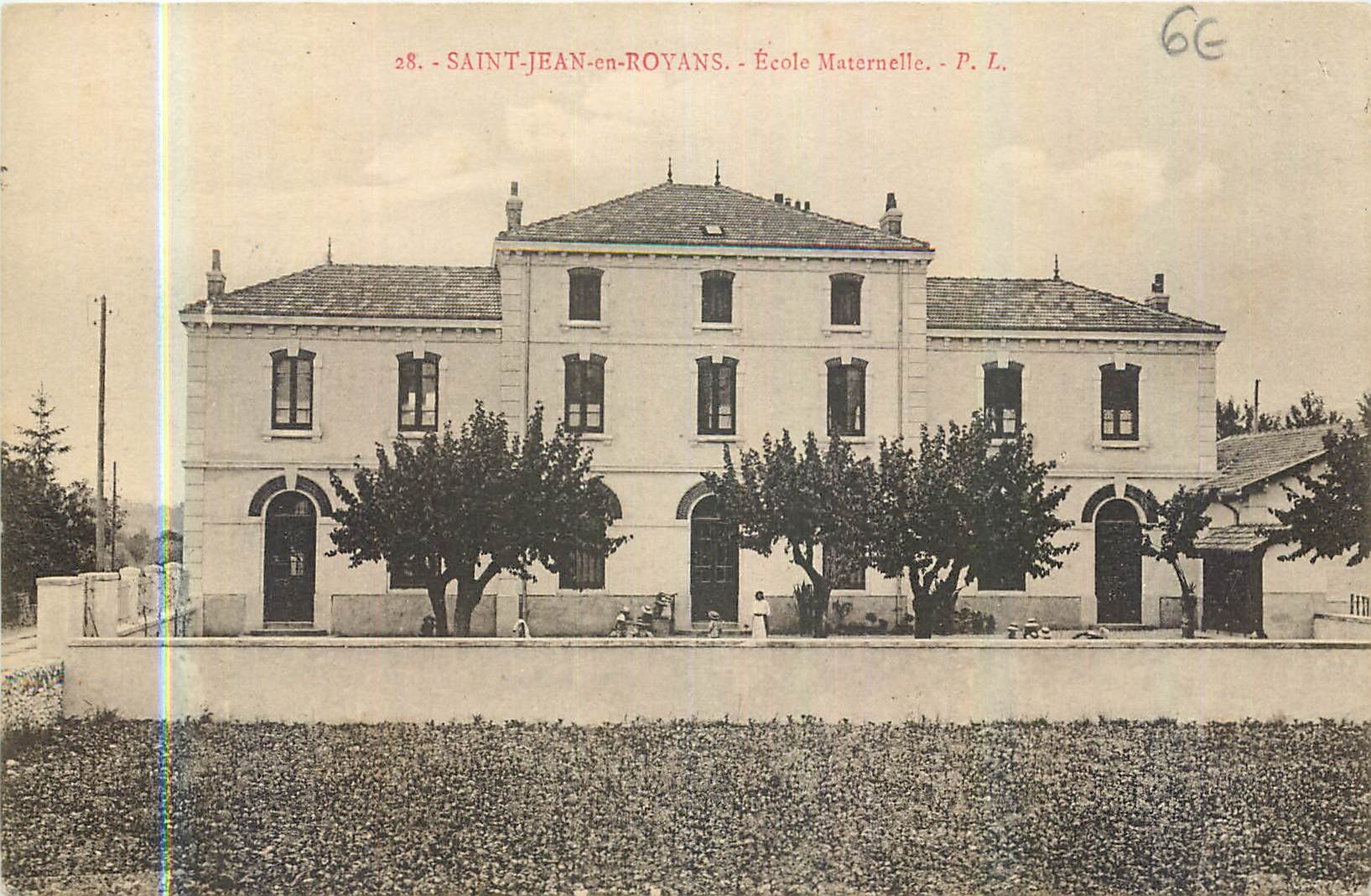 CPA Saint Jean en Royans Ecole Maternelle 