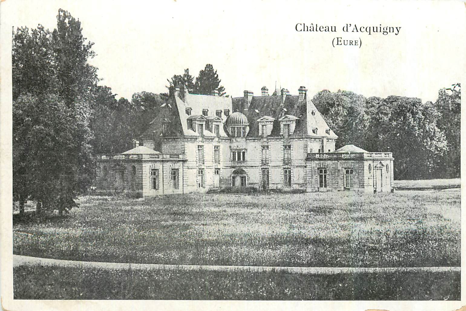 CPA Chateau d'Acquigny Eure 