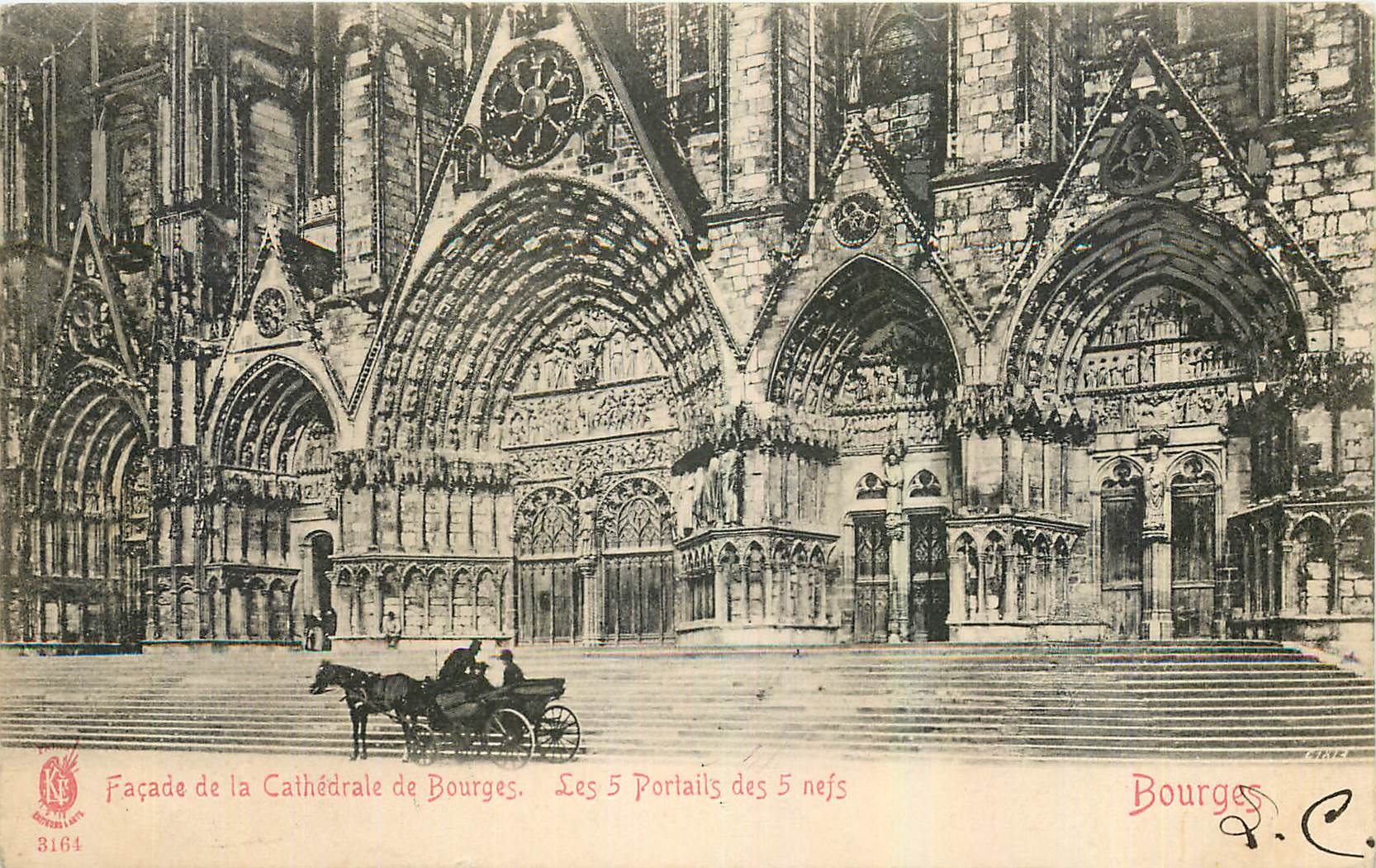 CPA Facade de la Cathedrale de Bourges Les Portails des 5 nefs