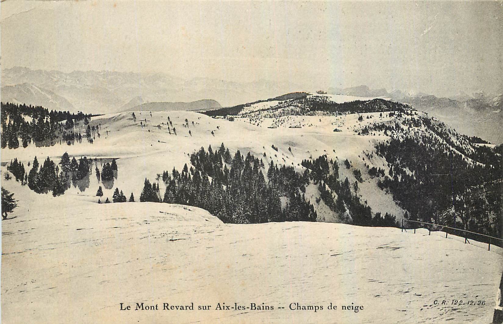 CPA Le Mont Revard sur Aix les Bains Champs de neige 