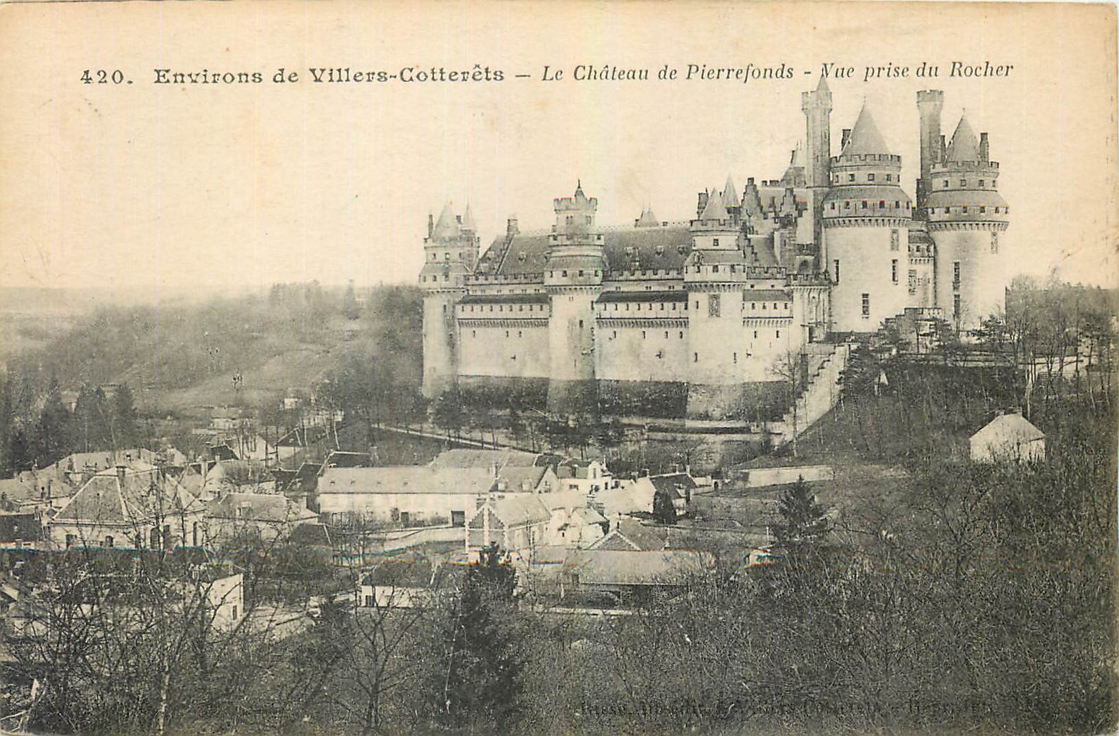 CPA Environs de Villers Cotterets Le Chateau de Pierrefonds Vue prise du Rocher 