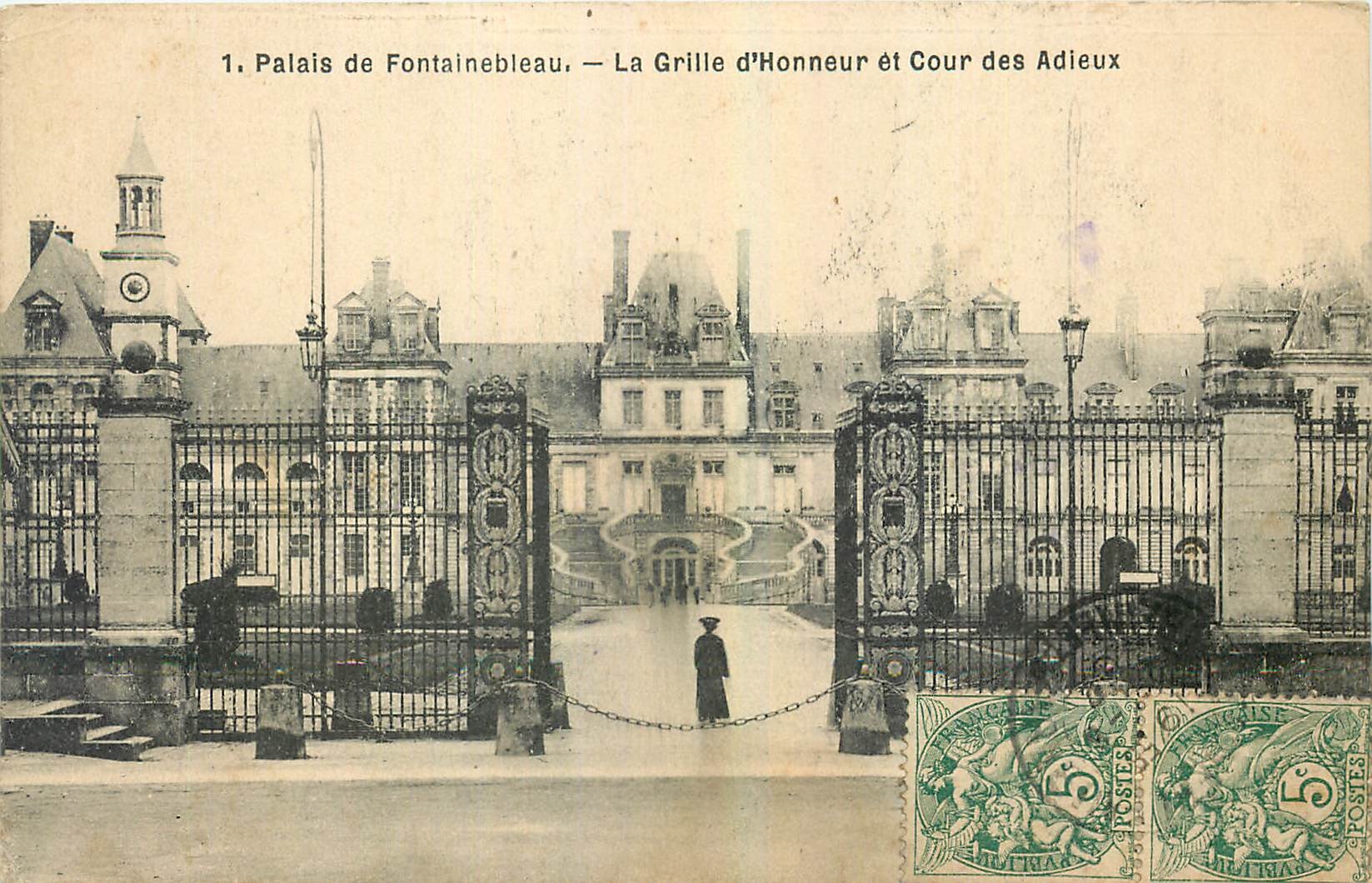 Schloss Fontainebleau — Ehrenpforte und Abschiedshof — Verlag: Französische Post