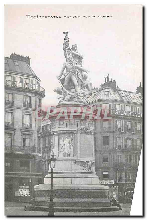 CPA Paris Statue Moncey place Clichy 