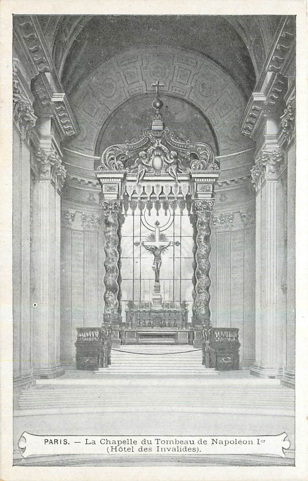 CPA Paris La Chapelle du Tourbeau de Napoleon I Hotel des Invalides 