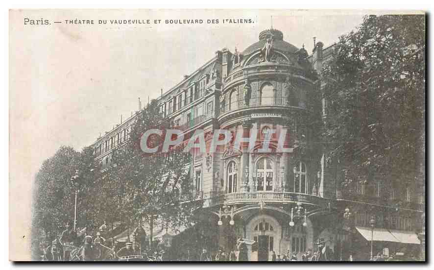 CPA Paris Theatre du Vaudevile et Boulevard des Italiens 
