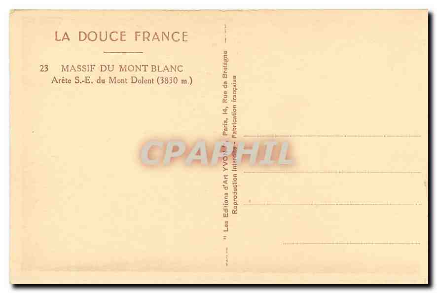 CPA La Douce France Massif du Mont Blanc Arete S T du Mont Dolent  — Verso