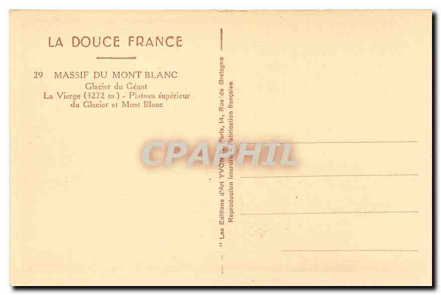 CPA La Douce France Massif du Mont Blanc Glacuer du Geant La Vierge Plateau superieur du Glacier et  — Rückseite